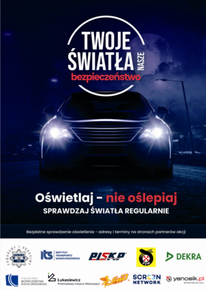 Plakat &quot;Twoje światła - nasze bezpieczeństwo&quot; na którym jest samochód osobowy z włączonymi światłami mijania.
